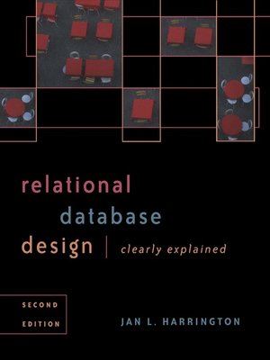 cover image of Relational Database Design Clearly Explained